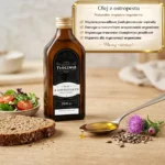 olej z ostropestu na wątrobę i jego właściwości